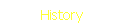 History