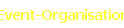 Event-Organisation