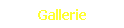 Gallerie